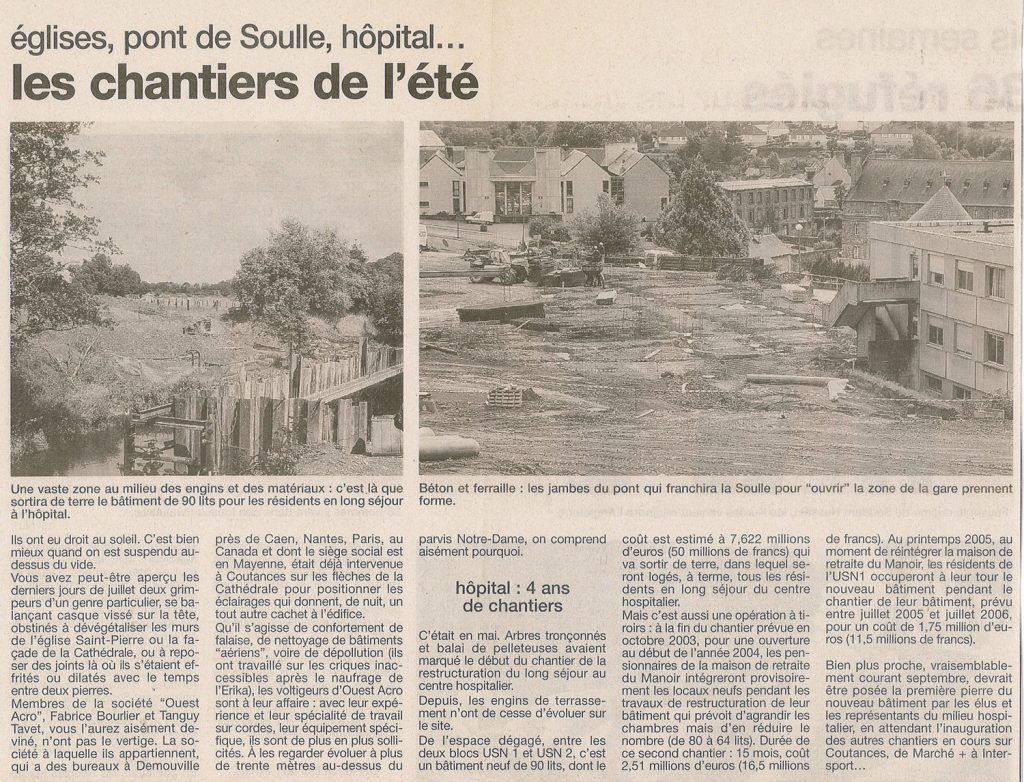 Les chantiers de l’été : églises, pont de Soulle, hôpital