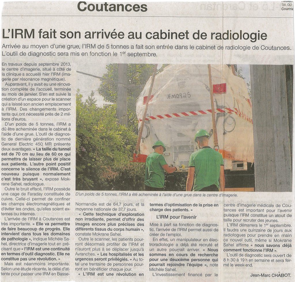 L’IRM de Coutances arrive en grue